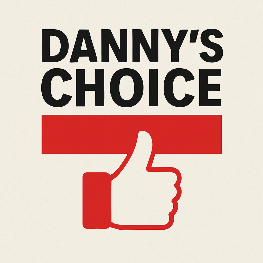 Danny's Choice Shows